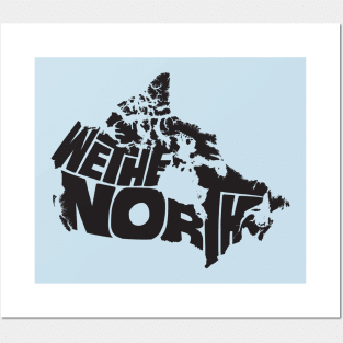 We the north Posters and Art